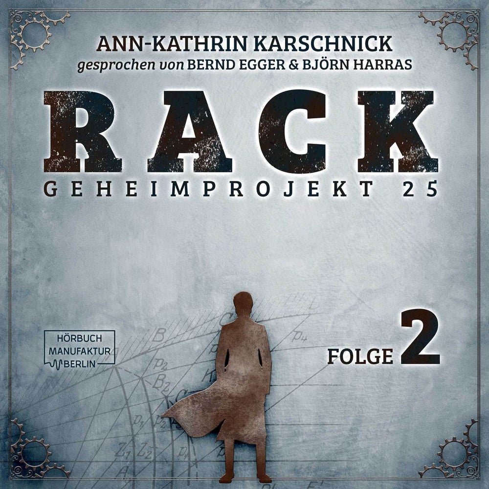 Rack - Geheimprojekt 25, Folge 2
