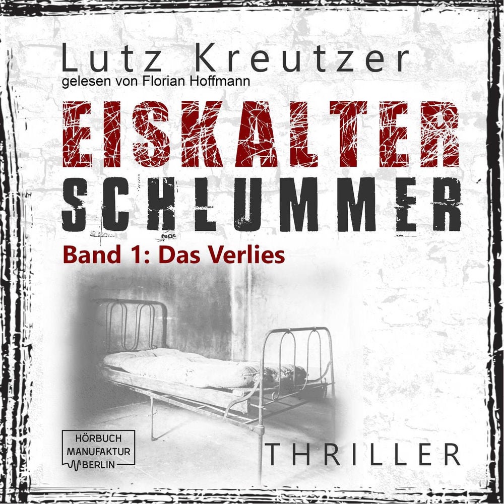 Das Verlies - Eiskalter Schlummer, Band 1