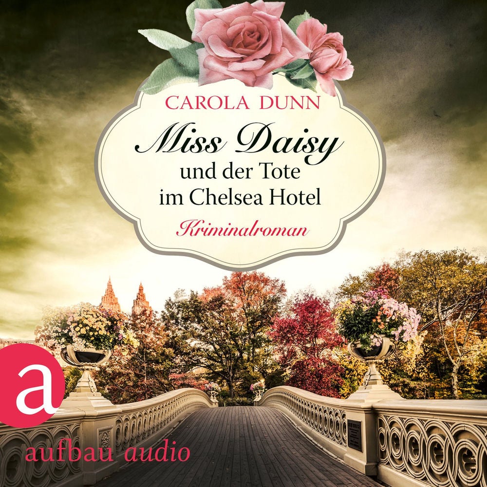 Miss Daisy und der Tote im Chelsea Hotel - Miss Daisy ermittelt, Band 10