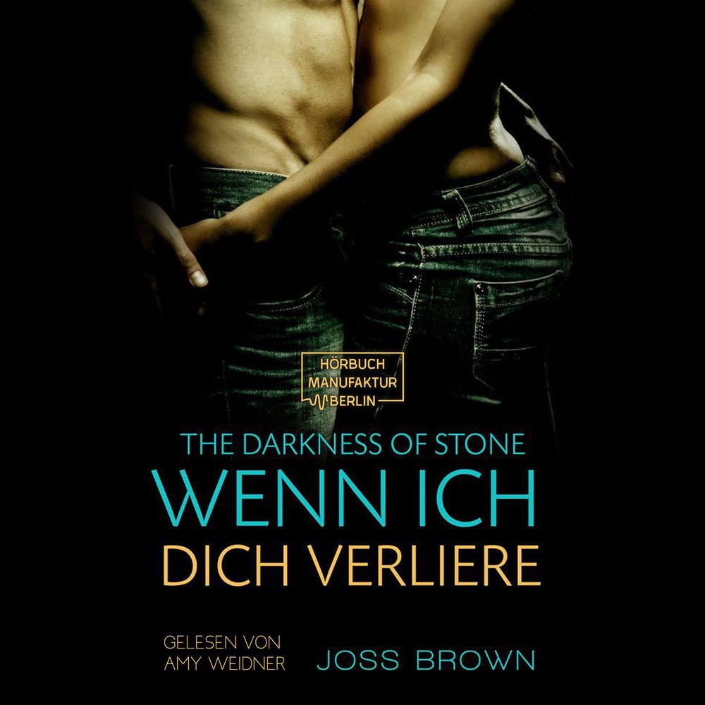 Wenn ich dich verliere - The Darkness of Stone, Band 2