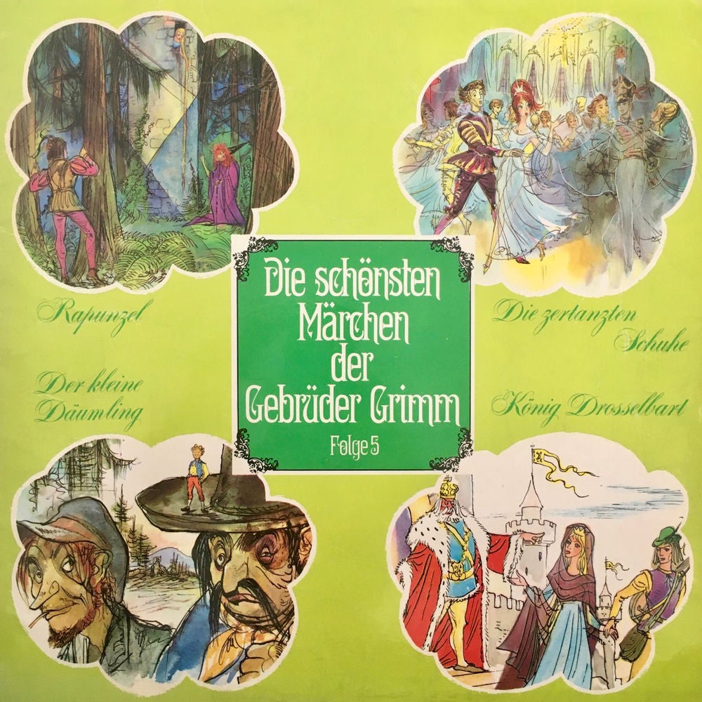 Folge 5: Rapunzel / Die zertanzten Schuhe / Der kleine Däumling / König Drosselbart