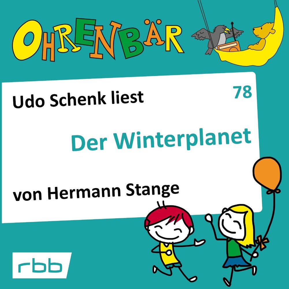 Ohrenbär - eine OHRENBÄR Geschichte, Folge 78: Der Winterplanet