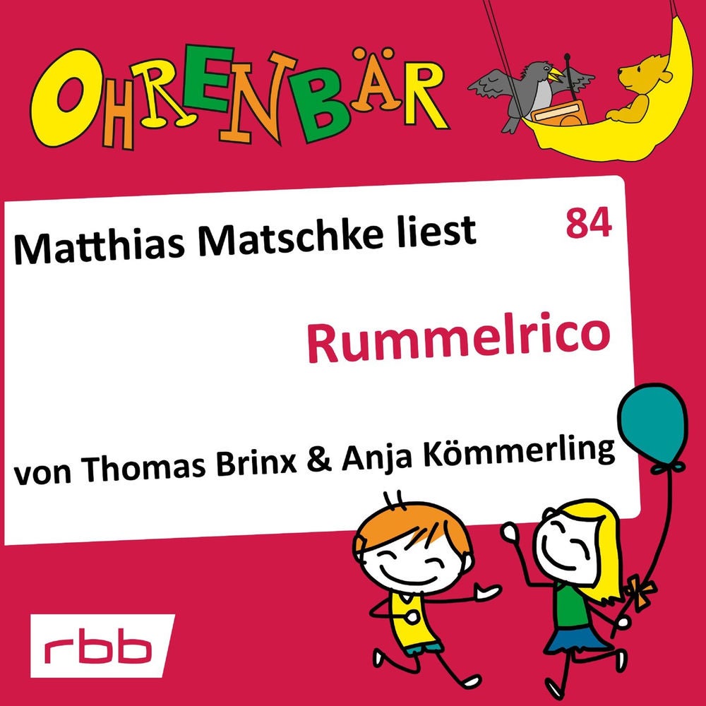 Ohrenbär - eine OHRENBÄR Geschichte, Folge 84: Rummelrico