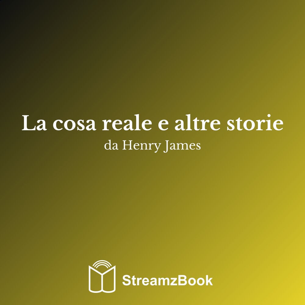 La cosa reale e altre storie