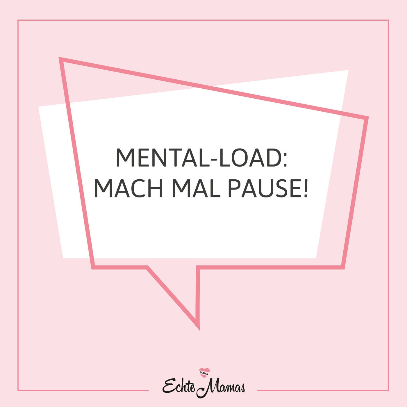 Mental-Load: Mach mal Pause!