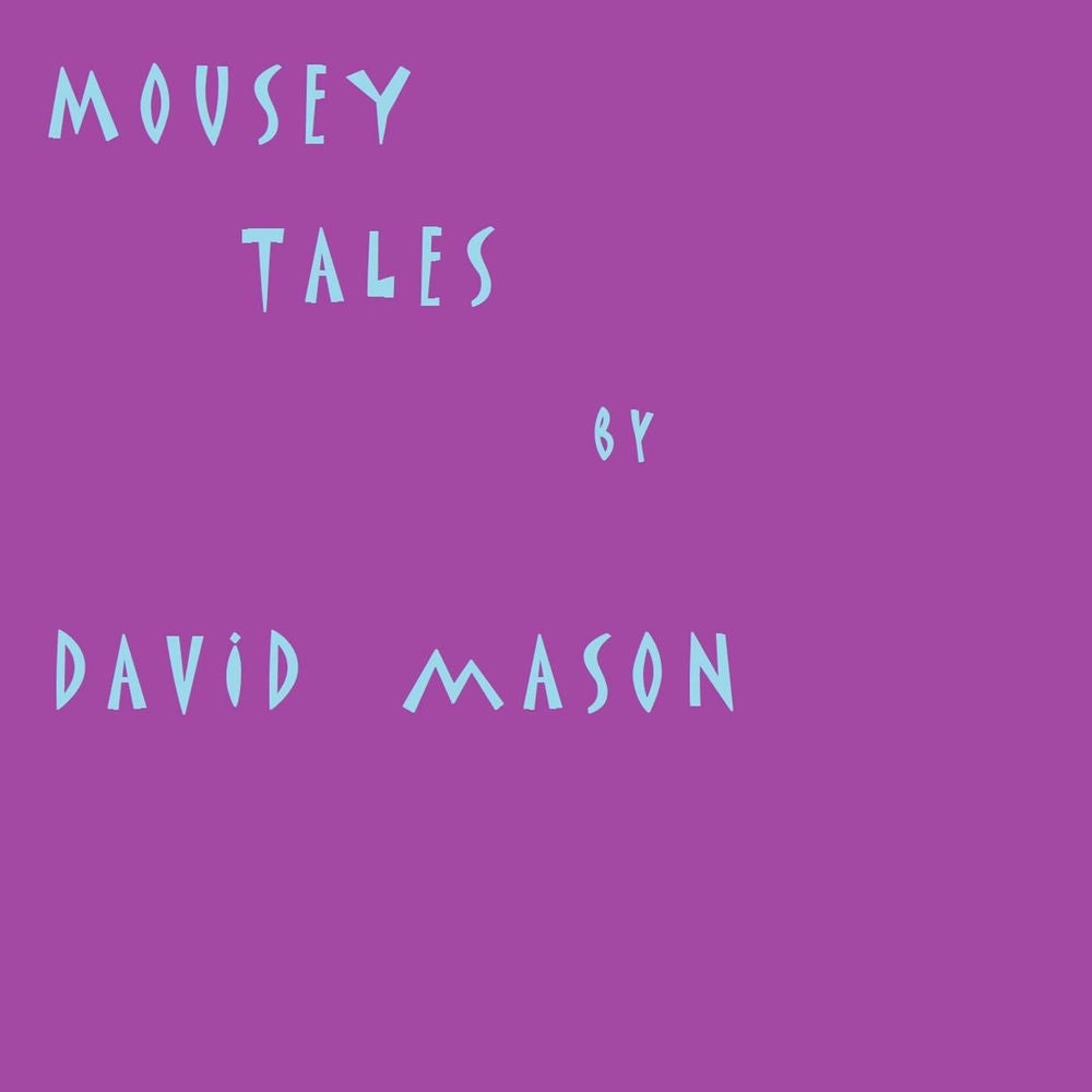 Mousey Tales
