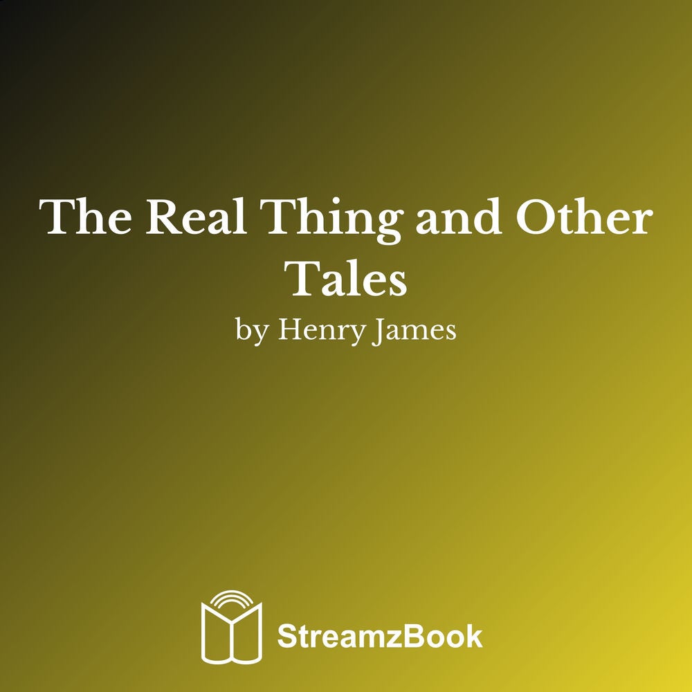 The Real Thing and Other Tales