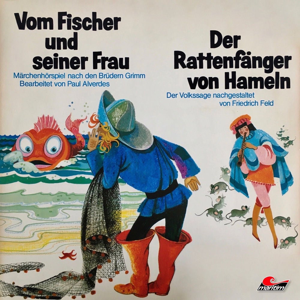 Vom Fischer und seiner Frau / Der Rattenfänger von Hameln