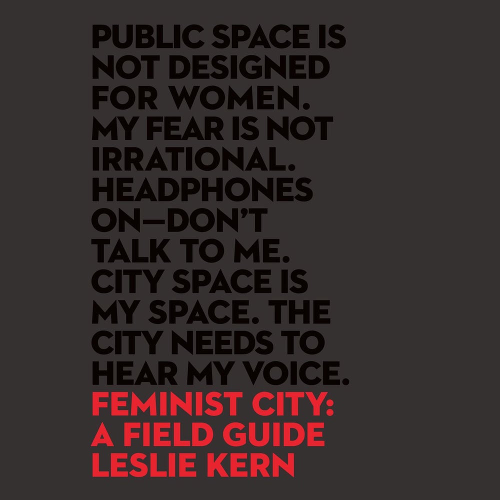 Feminist City - A Field Guide