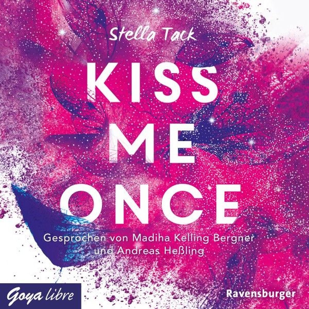 Kiss me once (Kiss the Bodyguard-Reihe, Band 1 [Ungekürzt])