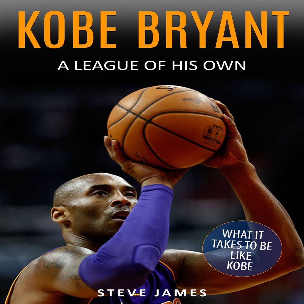 Kobe Bryant - A League Of His Own