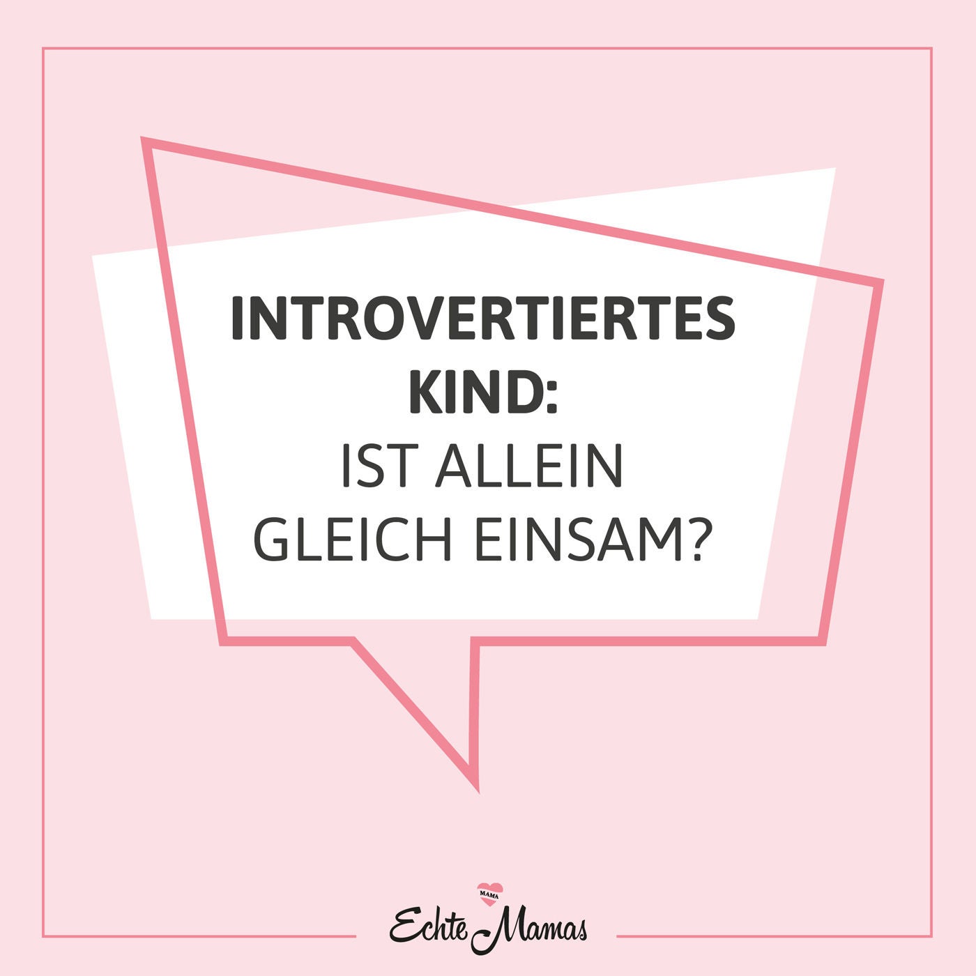 Introvertiertes Kind: Ist allein sein gleich einsam sein?