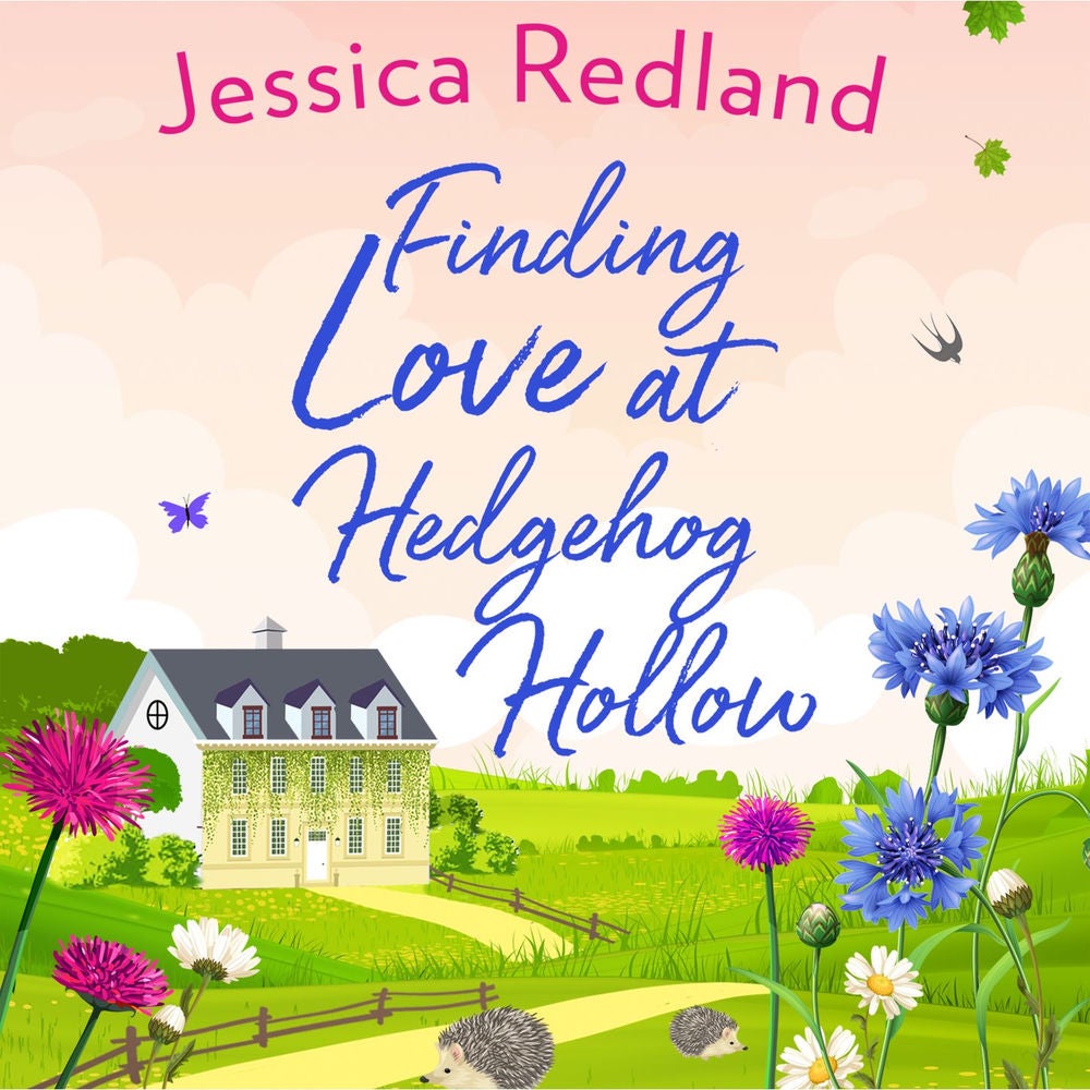 Finding Love At Hedgehog Hollow - Hedgehog Hollow, Book 1