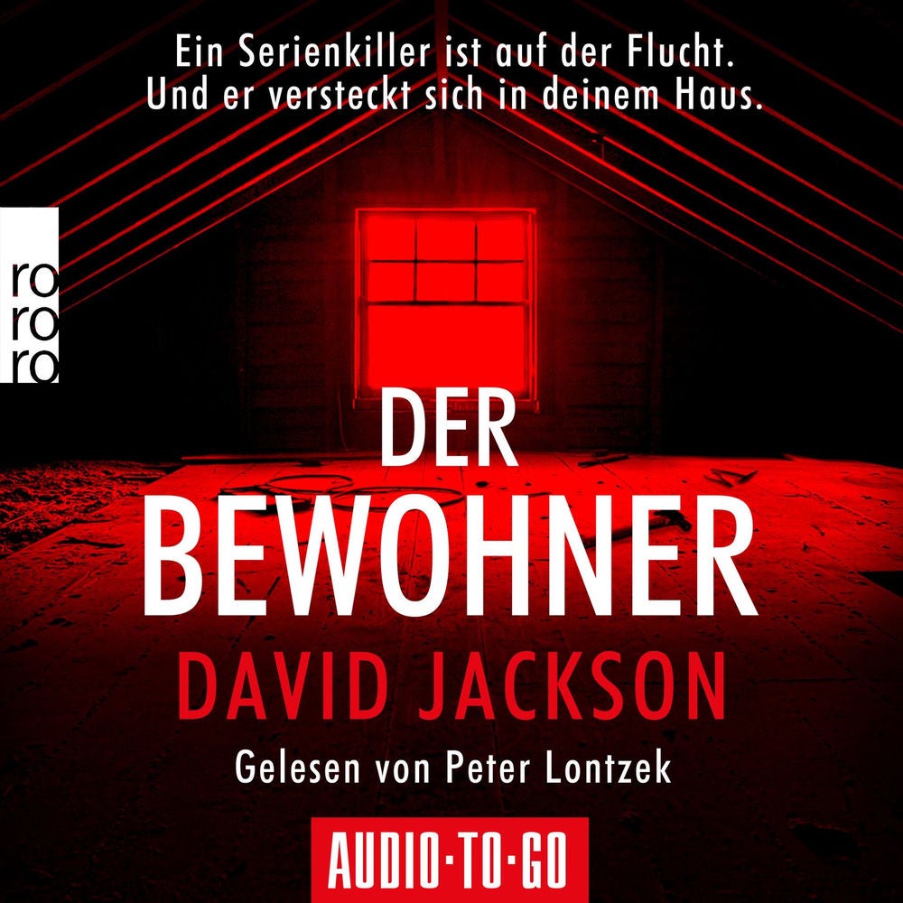 Der Bewohner - Ein Serienkiller ist auf der Flucht. Und er versteckt sich in deinem Haus.