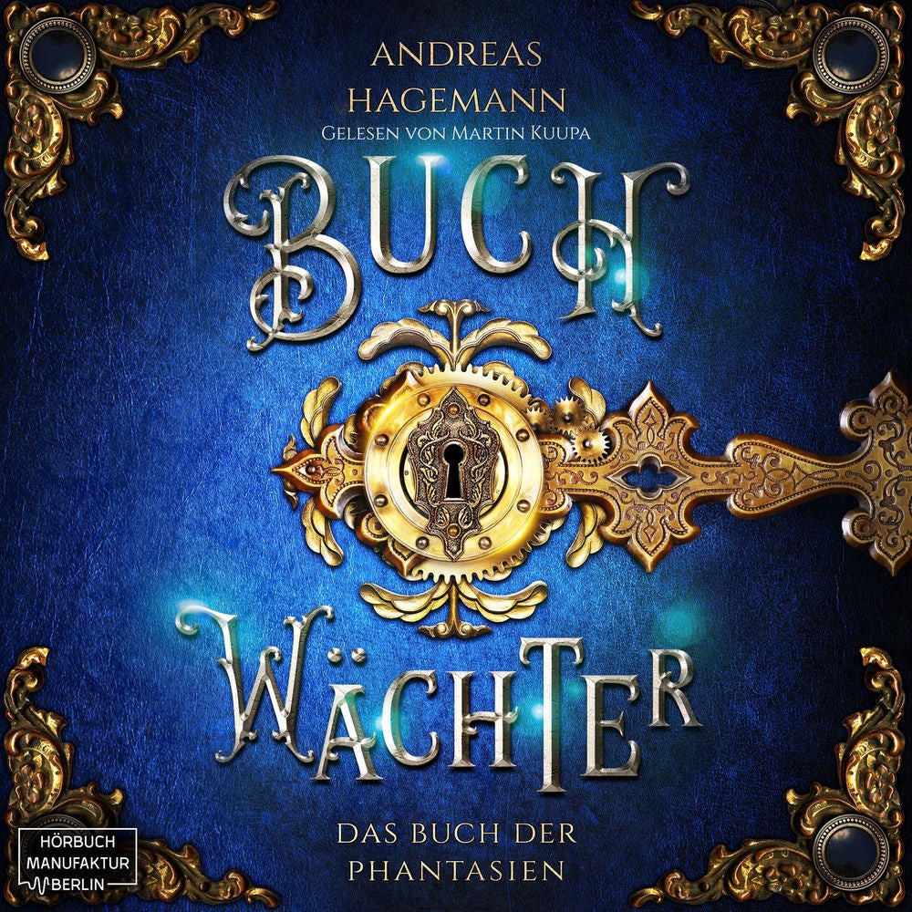 Das Buch der Phantasien - Buchwächter, Band 1