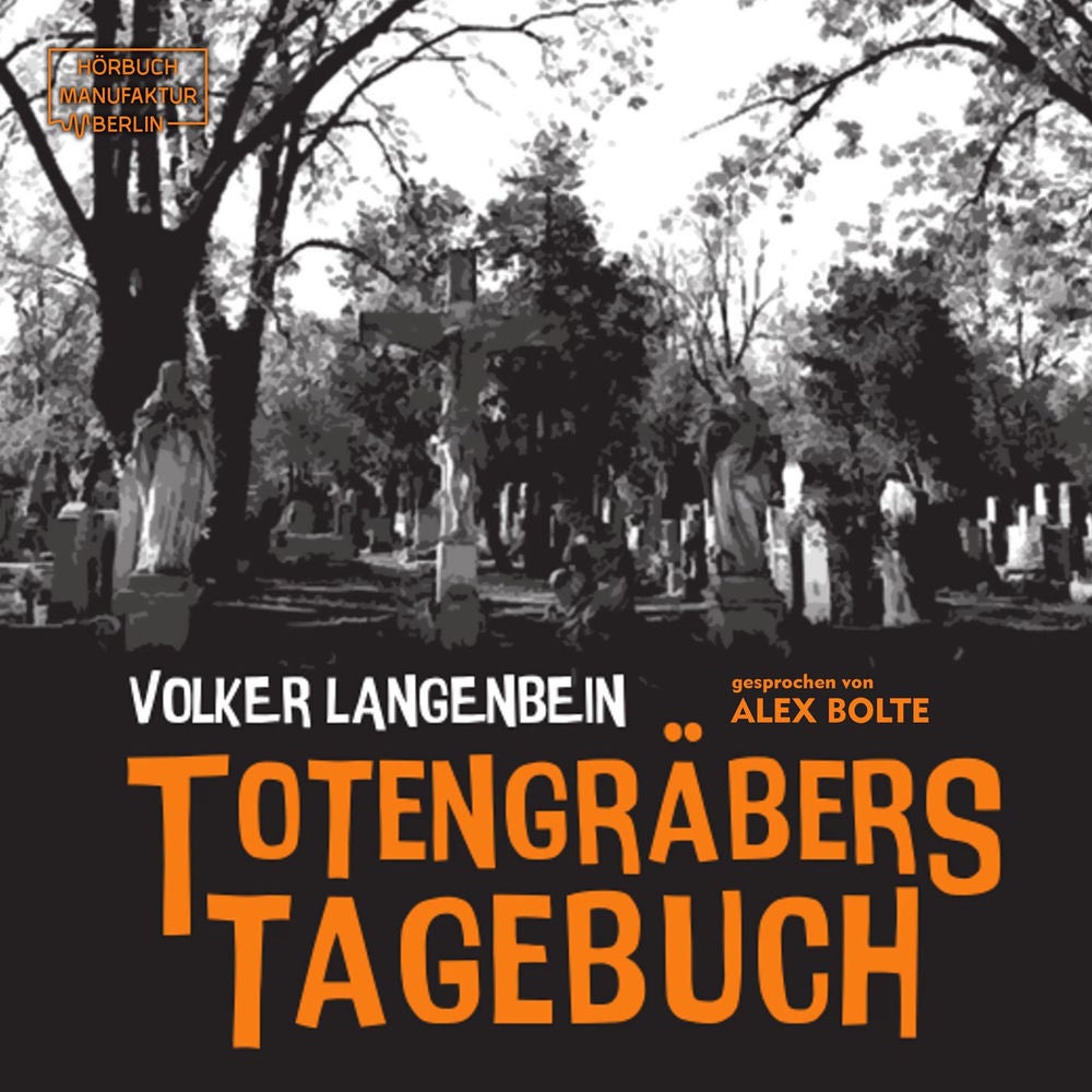 Totengräbers Tagebuch