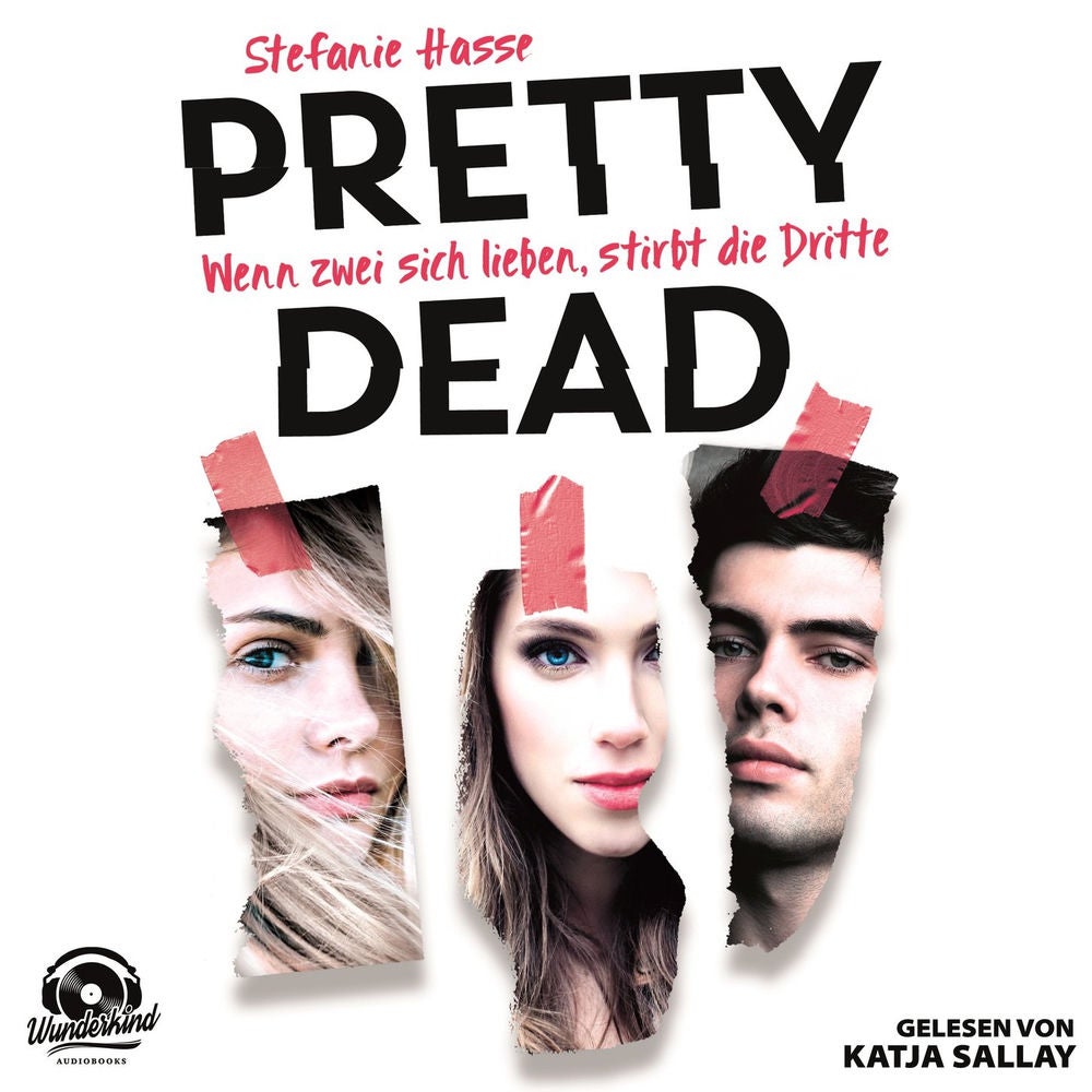 Wenn zwei sich lieben, stirbt die Dritte - Pretty Dead, Band 1