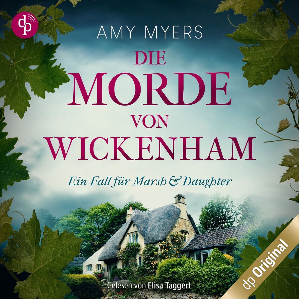 Die Morde von Wickenham - Marsh & Daughter ermitteln-Reihe, Band 1