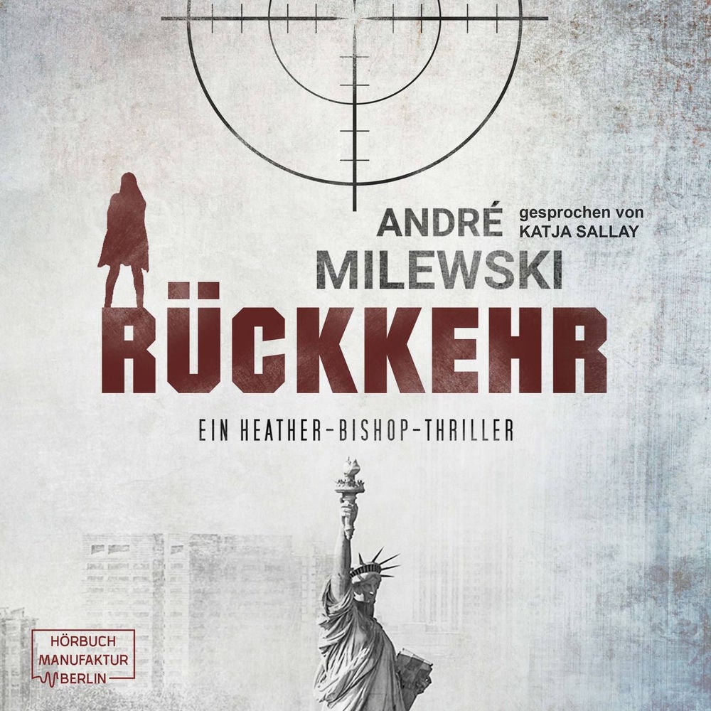 Rückkehr - Heather Bishop, Band 2