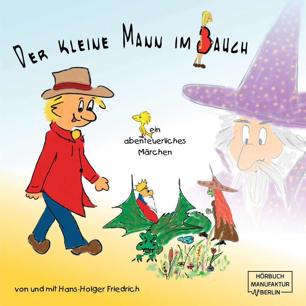 Der kleine Mann im Bauch