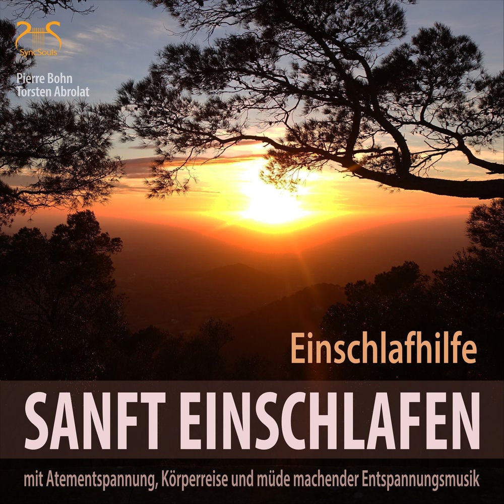 Sanft Einschlafen - Einschlafhilfe mit Atementspannung, Körperreise und müde machender Entspannungsmusik