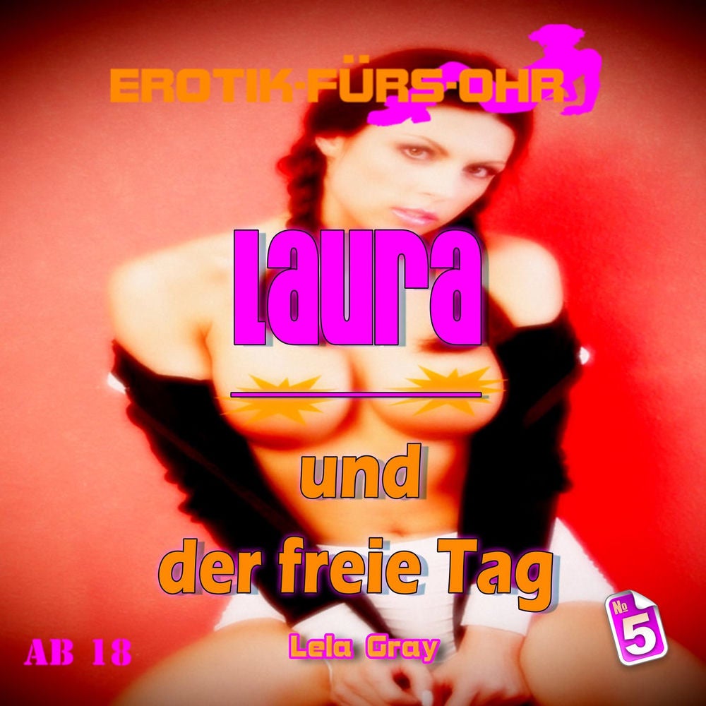 Folge 5: Laura und der freie Tag