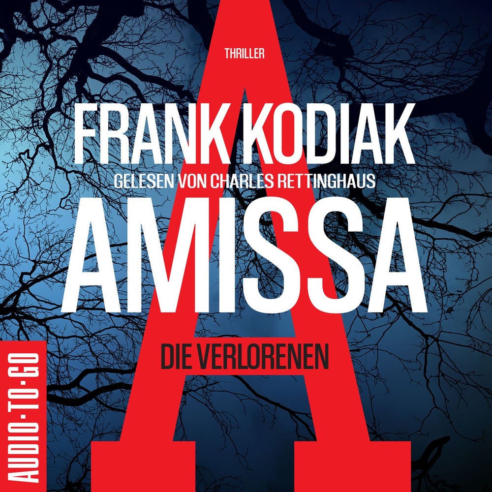 Amissa. Die Verlorenen - Kantzius, Band 1