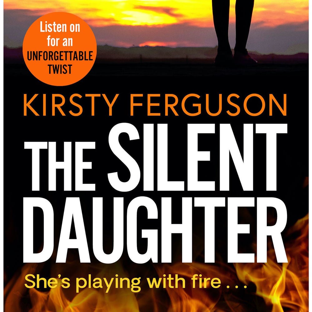 The Silent Daughter - She's Playing With Fire