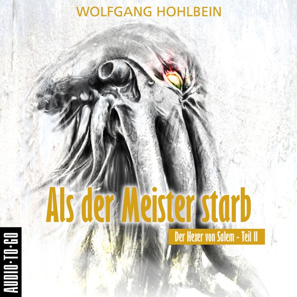 Als der Meister starb - Der Hexer von Salem 2