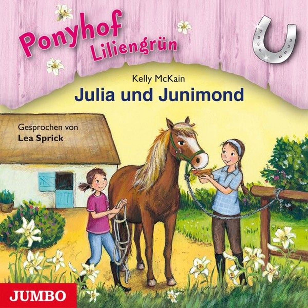 Ponyhof Liliengrün. Julia und Junimond (Band 8)