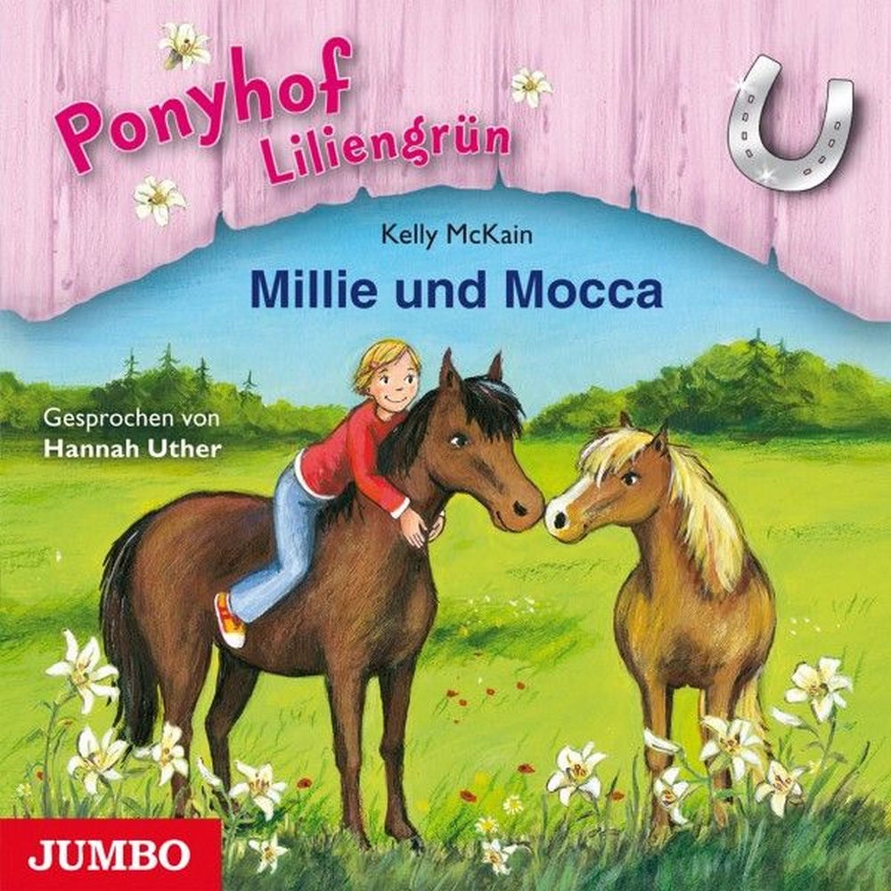 Ponyhof Liliengrün. Millie und Mocca (Band 10)