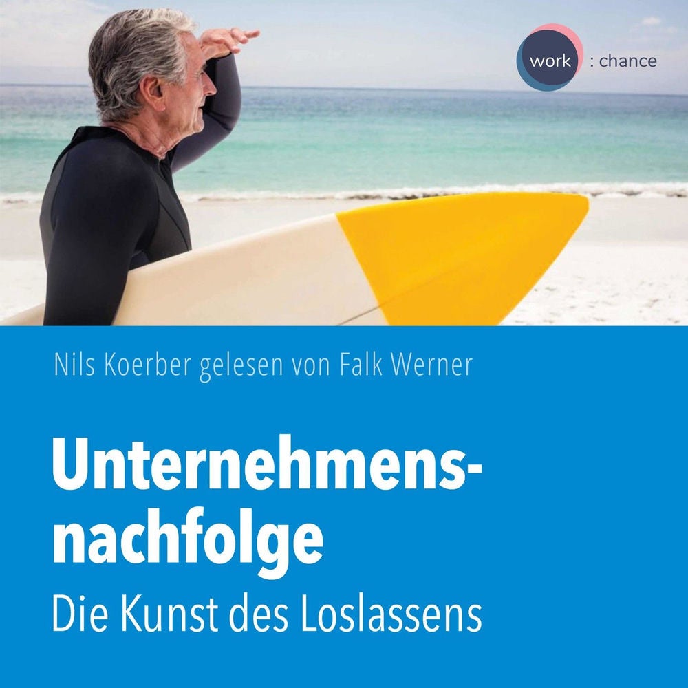 Unternehmensnachfolge - Die Kunst des Loslassens