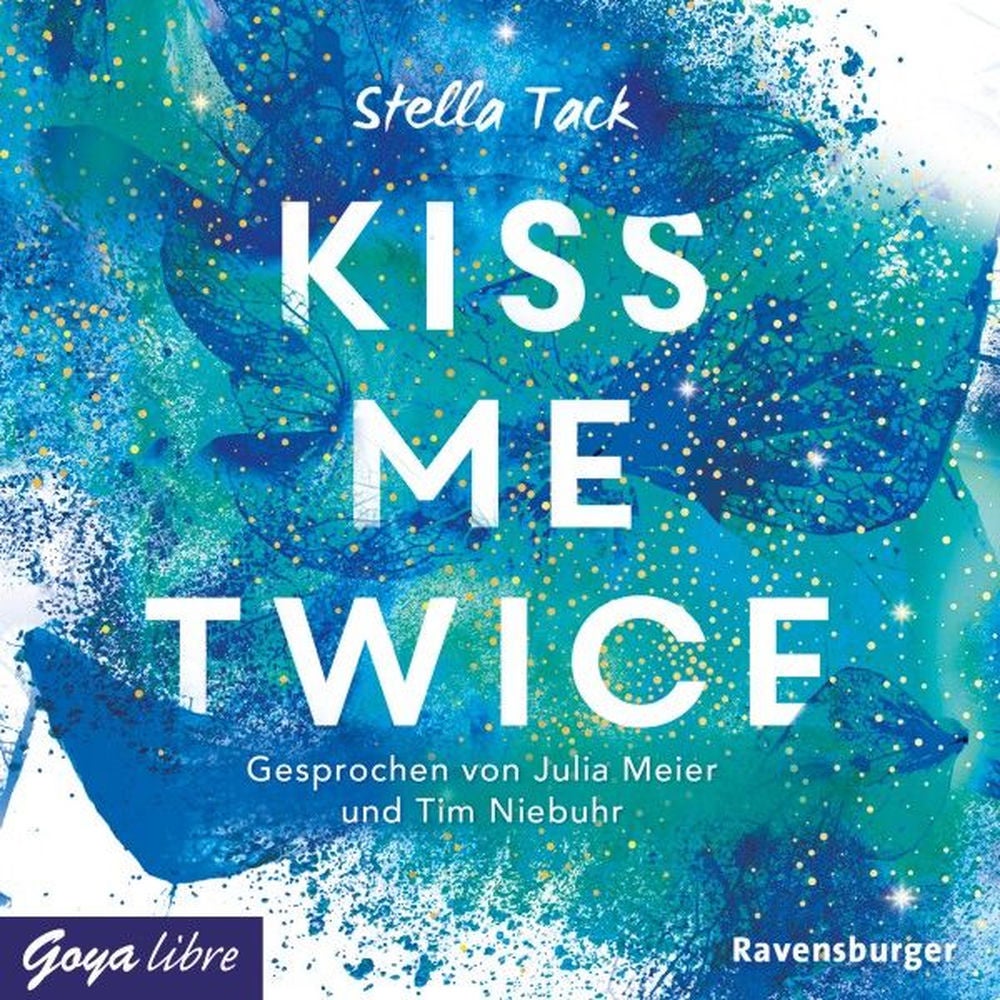 Kiss me twice (Kiss the Bodyguard-Reihe, Band 2 [Ungekürzt])