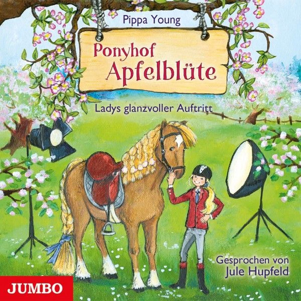 Ponyhof Apfelblüte. Ladys glanzvoller Auftritt (Band 10)