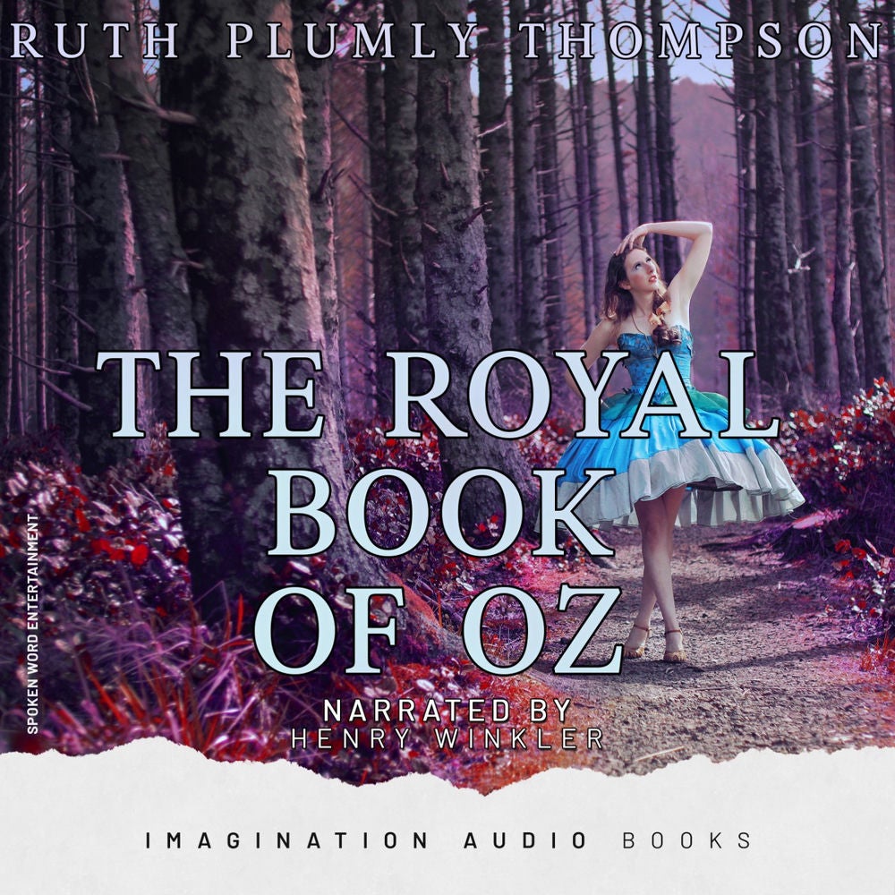 The Royal Book Of Oz (Ruth Plumly Thompson)