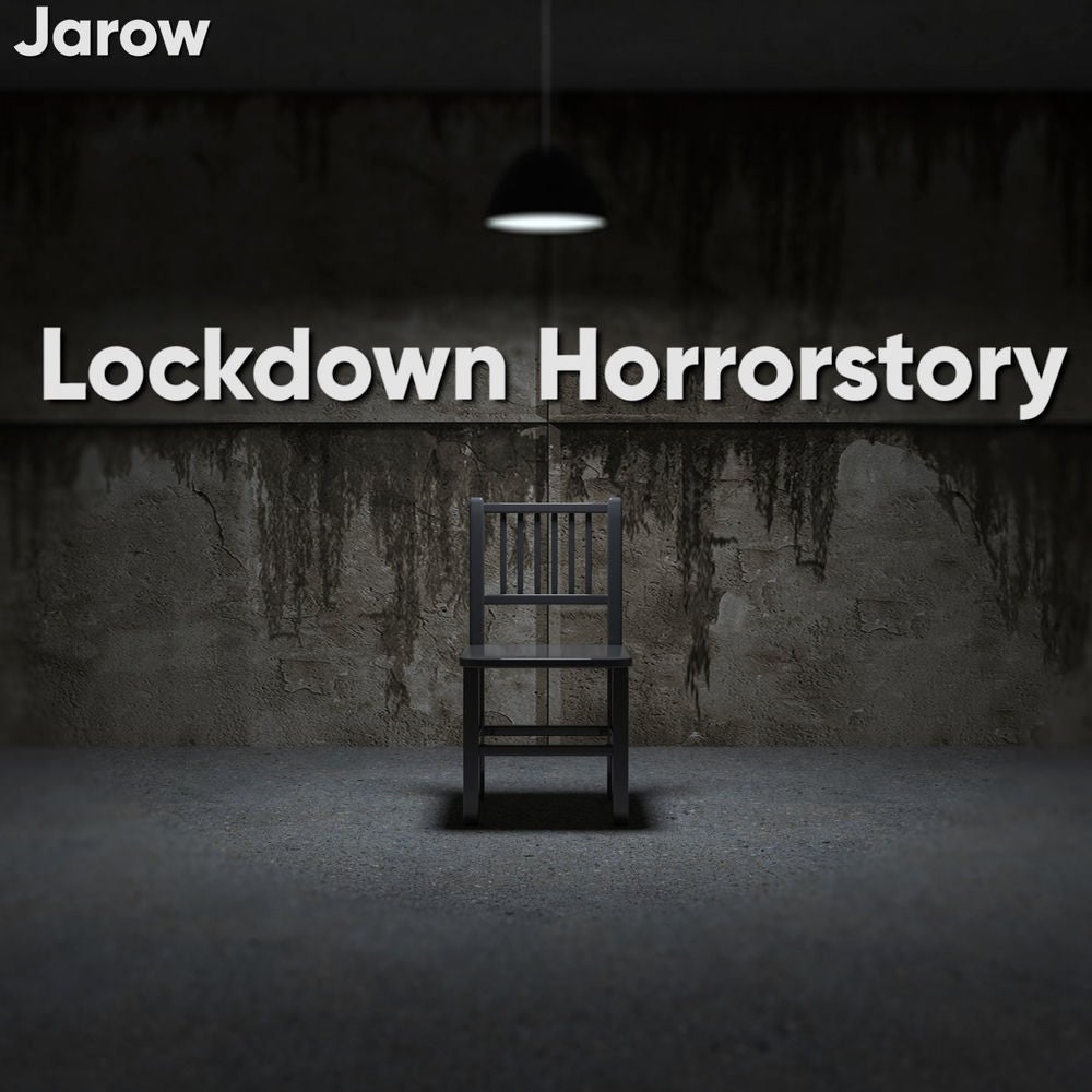 Lockdown Horrorstory