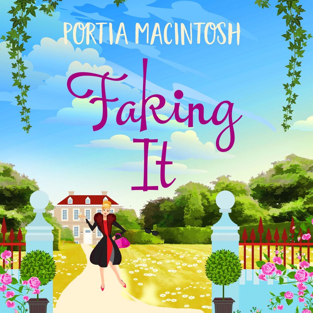 Faking It - A Brand New Laugh-Out-Loud Romantic Comedy for 2021