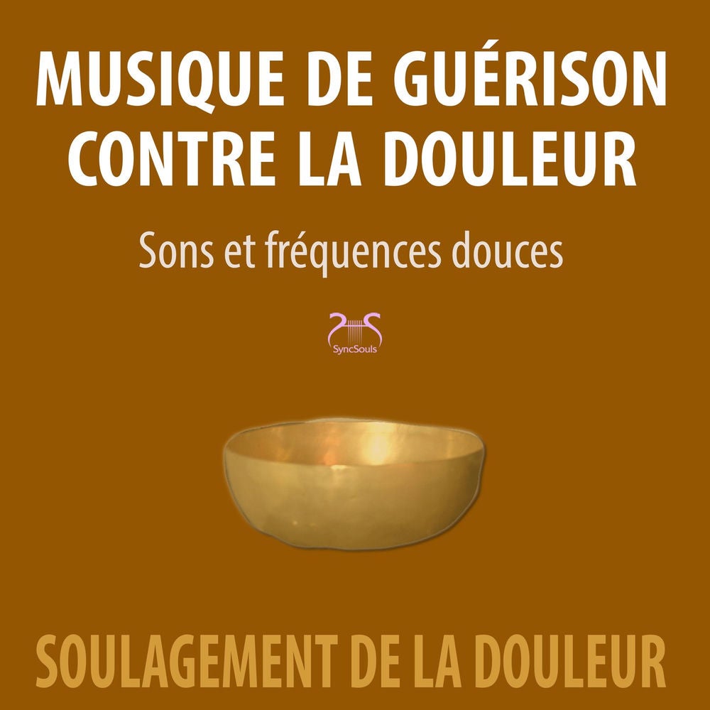 Musique de guérison contre la douleur: Sons et fréquences douces, soulagement de la douleur