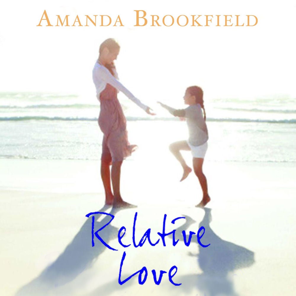 Relative Love - A Heart-Rending Story of Loss and Love