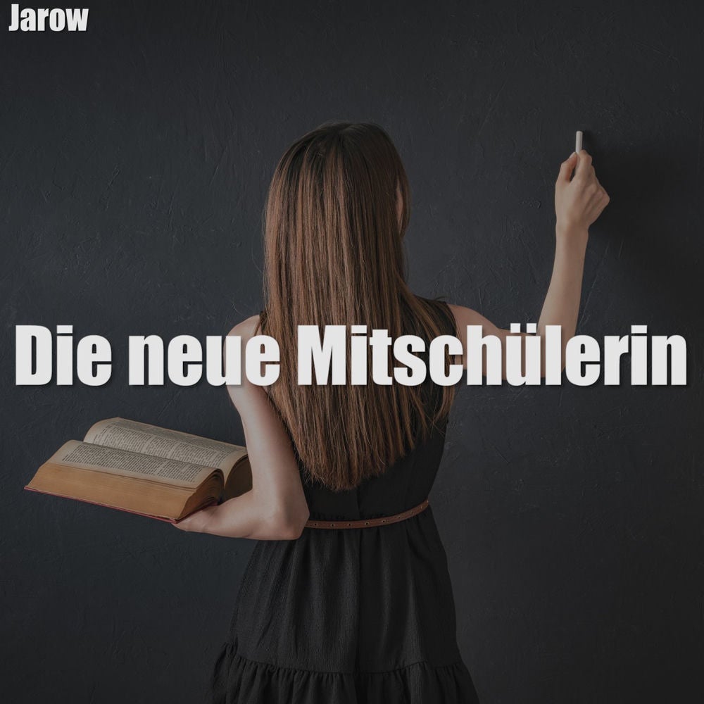 Die neue Mitschülerin