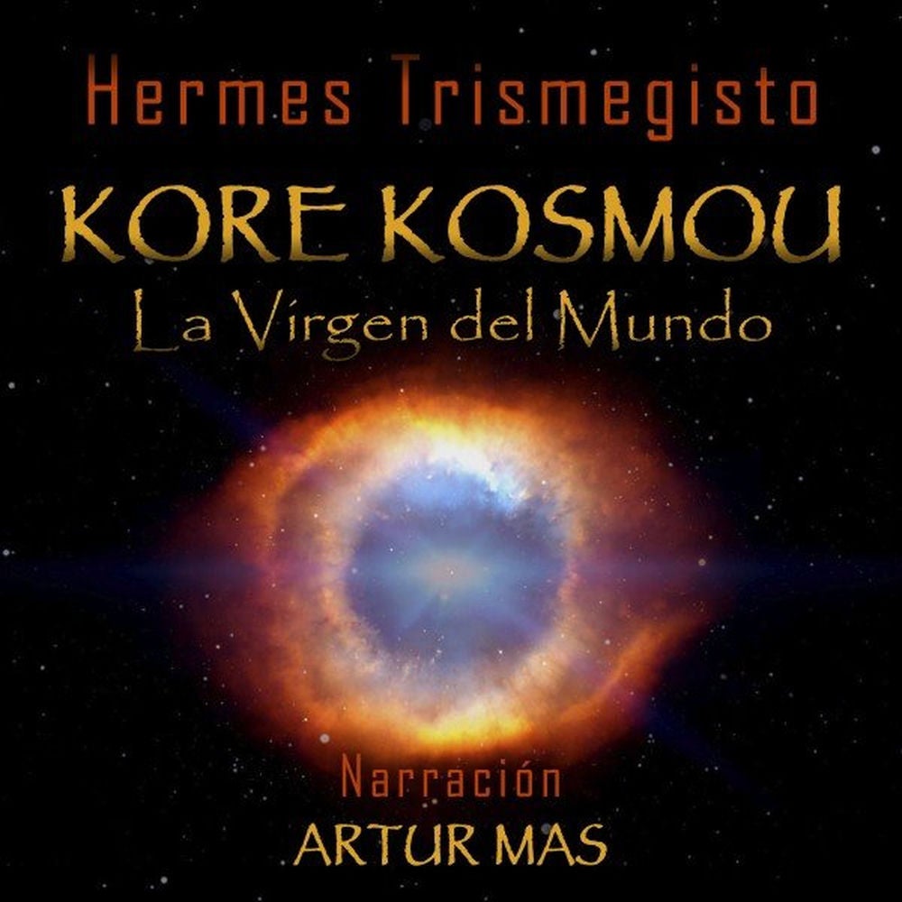 Kore Kosmou (la Virgen del Mundo)