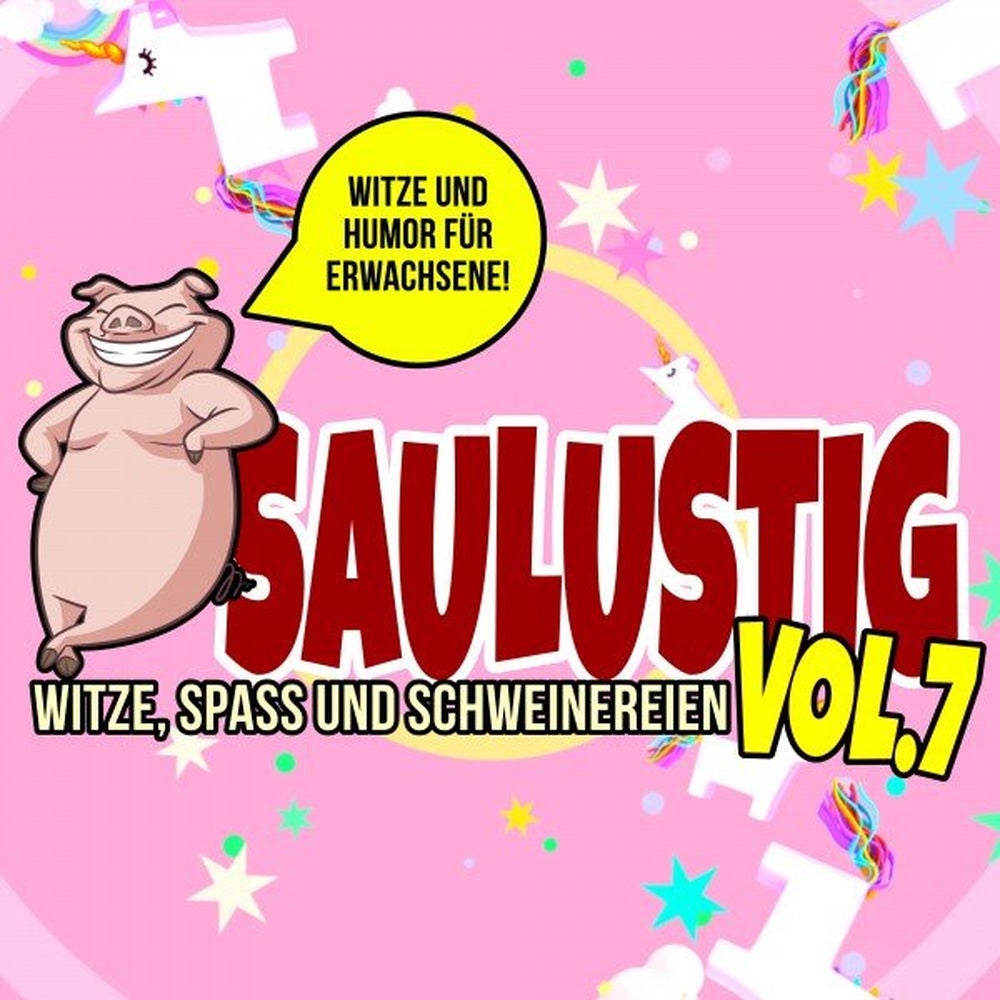 Saulustig - Witze, Spass und Schweinereien, Vol. 7
