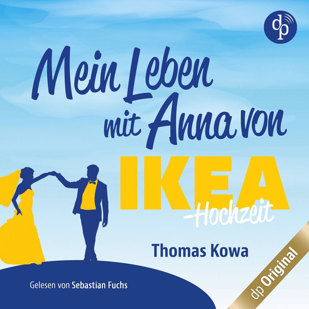 Mein Leben mit Anna von IKEA - Hochzeit - Anna von IKEA-Reihe, Band 4