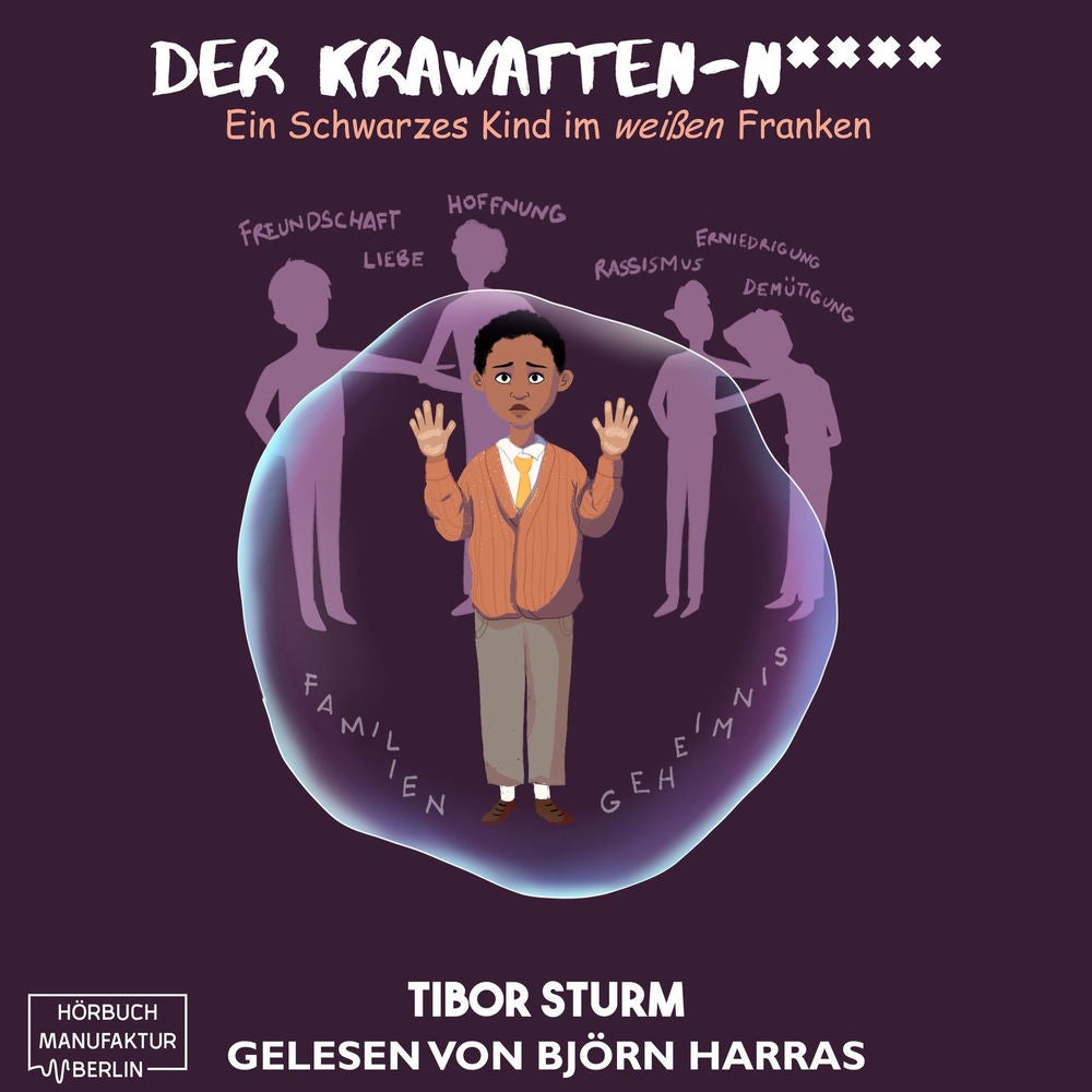 Der Krawatten-N**** - Ein Schwarzes Kind im weißen Franken