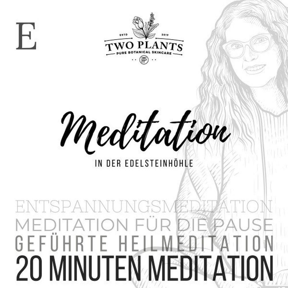 Meditation In der Edelsteinhöhle - Meditation E - 20 Minuten Meditation