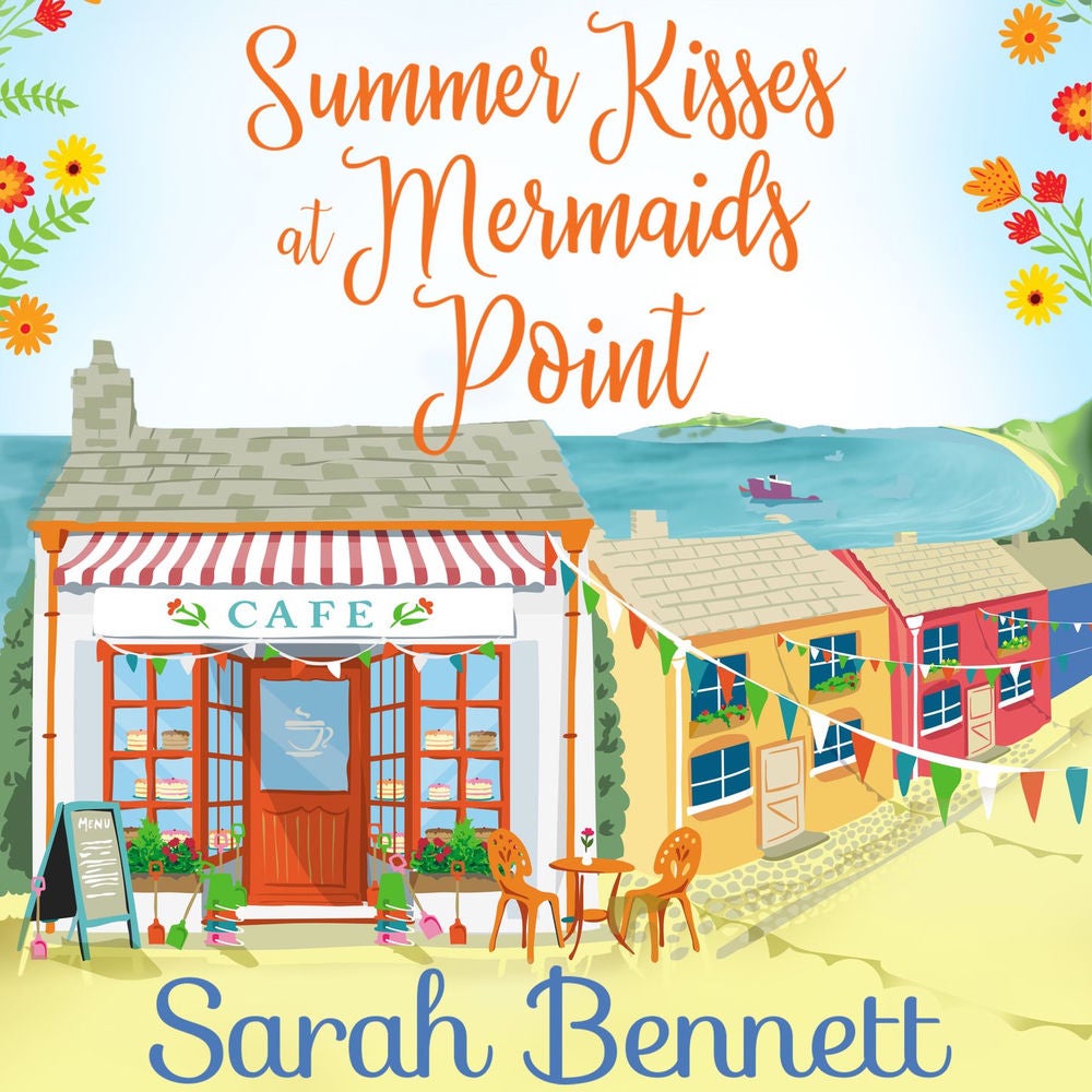 Summer Kisses at Mermaids Point - A warm, escapist feel-good read for 2021