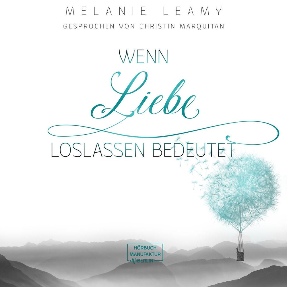 Wenn Liebe Loslassen bedeutet