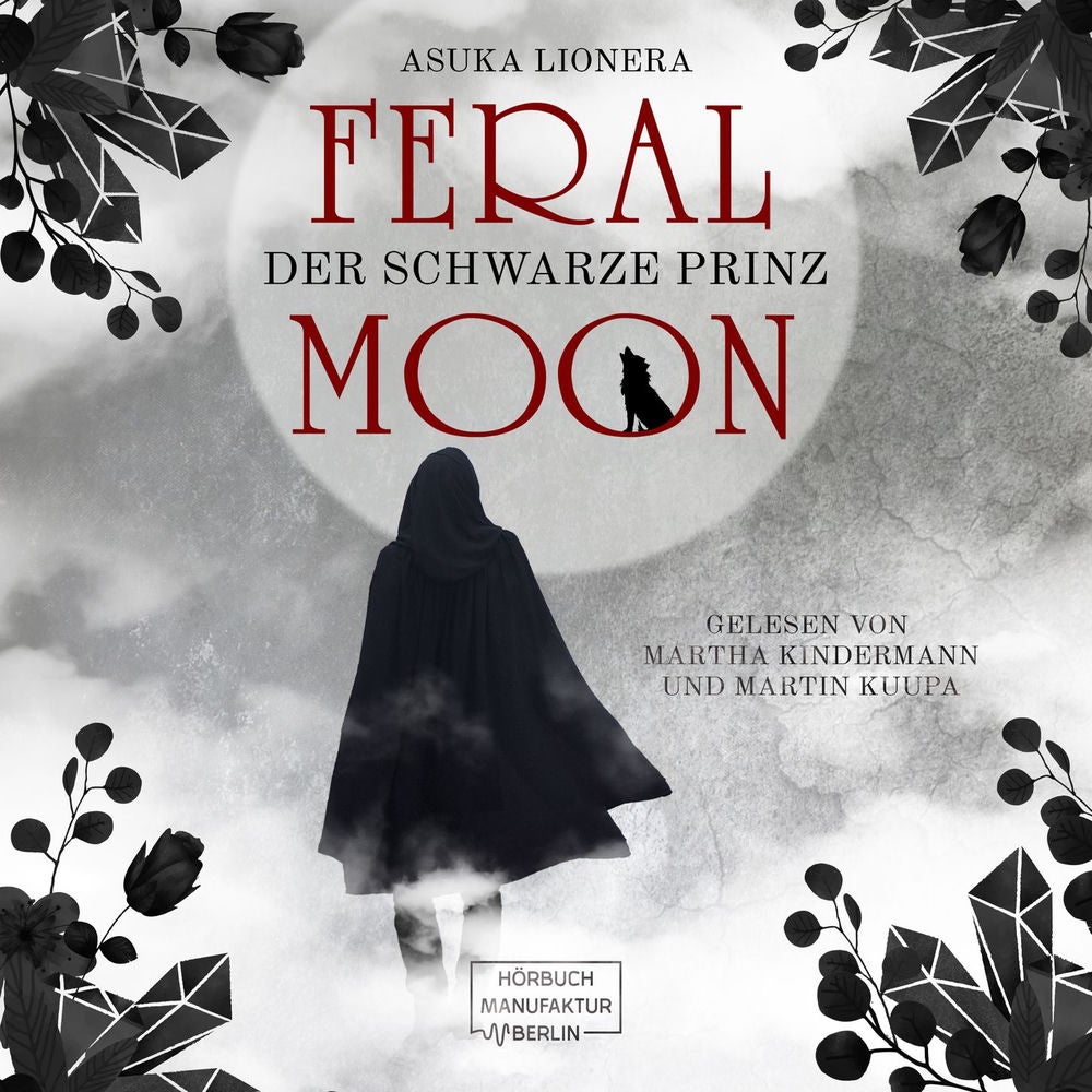Der schwarze Prinz - Feral Moon, Band 2