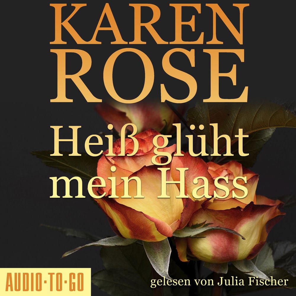 Heiß glüht mein Hass - Chicago-Reihe, Teil 6