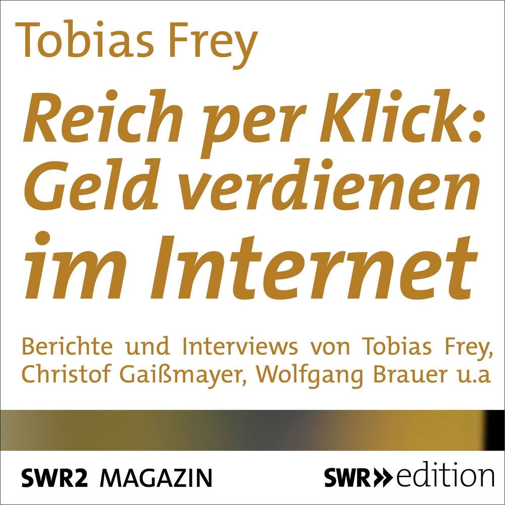 Reich per Klick: Geld verdienen im Internet